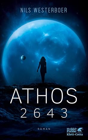 Nils Westerboer: Athos 2643 (Paperback, German language, 2022, Klett-Cotta Verlag)