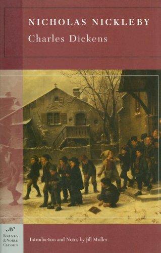 Nancy Holder: Nicholas Nickleby (Barnes & Noble Classics Series) (Barnes & Noble Classics) (Paperback, 2005, Barnes & Noble Classics)