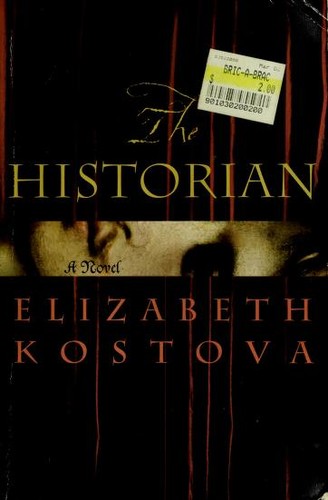 Elizabeth Kostova: The historian (2005, Little, Brown, Little, Brown and Company)