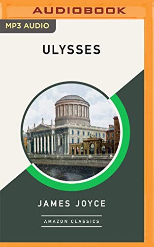 Richard Ellmann, Aidan Kelly, Alana Kerr Collins: Ulysses (AudiobookFormat, 2020, Brilliance Audio)