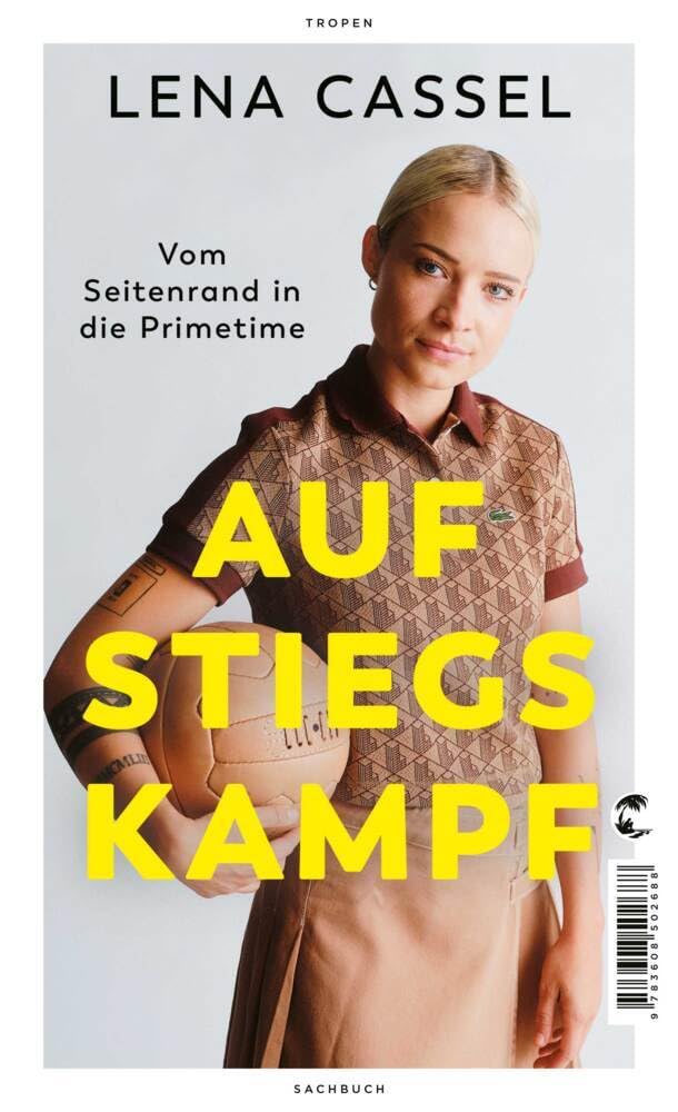 Lena Cassel: Aufstiegskampf (Paperback, German language, Klett-Cotta, Tropen)