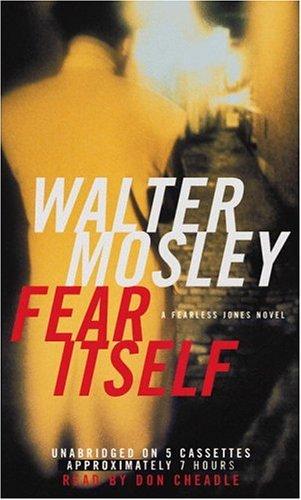 Walter Mosley: Fear Itself (AudiobookFormat, Hachette Audio)
