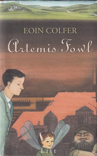 Eoin Colfer: Artemis Fowl (Hardcover, German language, 2001, List)