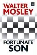 Walter Mosley: Fortunate Son (Hardcover, Center Point Large Print)