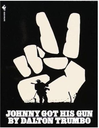 Dalton Trumbo: Johnny got his gun (1959, Bantam Books)