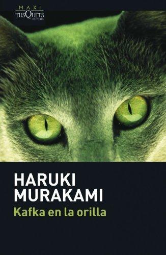 Haruki Murakami: Kafka en la orilla (Spanish language, 2008, TusQuets)