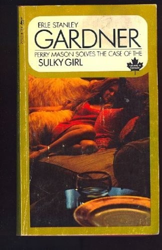 Erle Stanley Gardner: The case of the sulky girl (1970, Pocket Books)