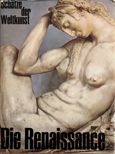 Andrew Martindale: Die Renaissance - Schätze der Weltkunst - Band 8 (1974, C. Bertelsmann Verlag)
