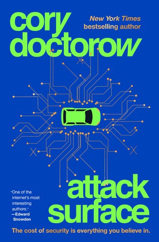 Cory Doctorow: Attack Surface (2021, Head of Zeus)