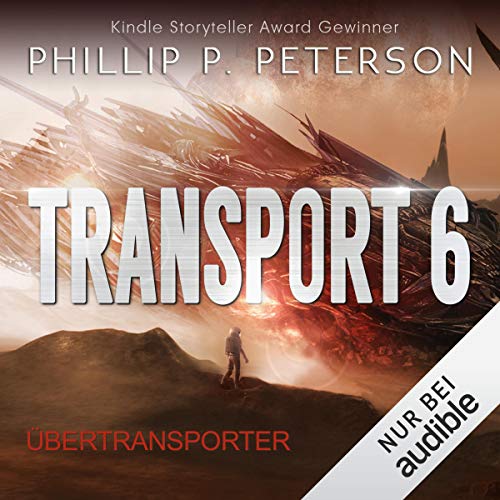 Phillip P. Peterson: Übertransporter (AudiobookFormat, Deutsch language, Audible Studios)
