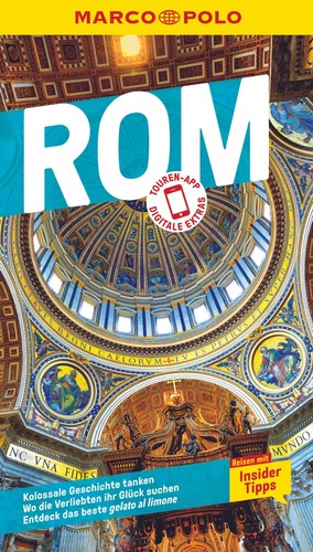 Swantje Strieder: MARCO POLO Reiseführer Rom inklusive App (2020, Marco Polo)