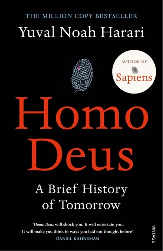 Yuval Noah Harari: Homo Deus (Paperback, 2017, Vintage)