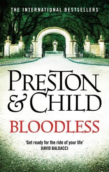 Lincoln Child, Douglas Preston: Bloodless (EBook, 2021, Head of Zeus)