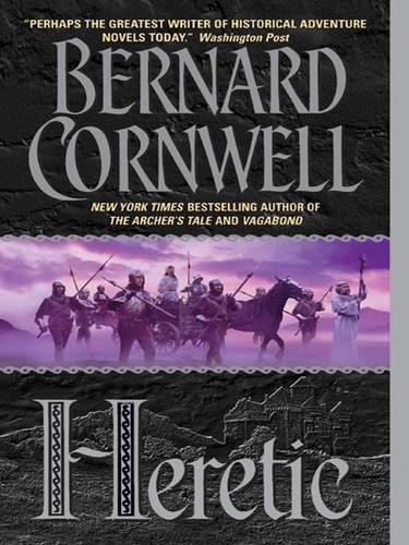 Bernard Cornwell: Heretic (EBook, 2006, HarperCollins)