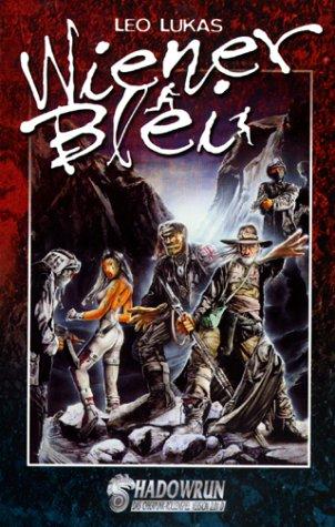 Leo Lukas: Wiener Blei. Shadowrun- Roman. (Paperback, German language, Pabel Moewig Verlag)