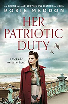 Rosie Meddon: Her Patriotic Duty (EBook, 2022, Canelo)