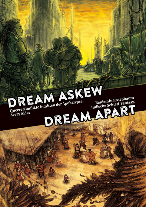 Benjamin Rosenbaum, Avery Alder: Dream Askew / Dream Apart (Hardcover, Deutsch language, Plotbunny Games)