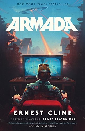 Ernest Cline (duplicate), Ernest Cline (duplicate): Armada (Paperback, 2016, Cline Ernest, Ballantine Books)