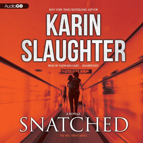 Karin Slaughter: Snatched (AudiobookFormat, AudioGO and Blackstone Audio)