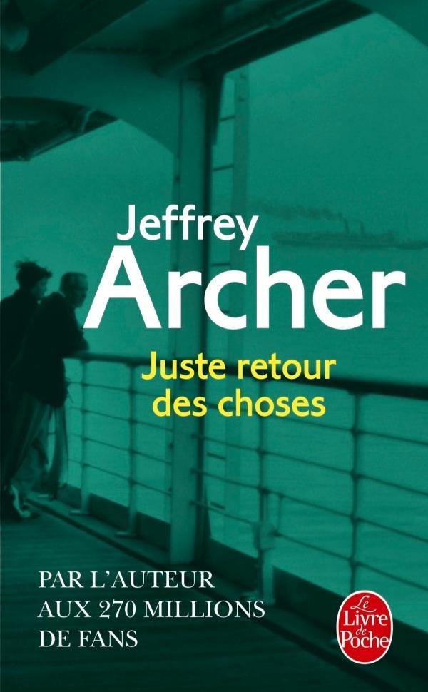 Jeffrey Archer: Juste retour des choses (French language, 2016)