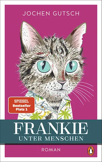 Jochen Gutsch: Frankie – Unter Menschen (Hardcover, Deutsch language, Penguin)