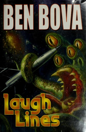 Ben Bova: Laugh Lines (Hardcover, 2008, Baen)