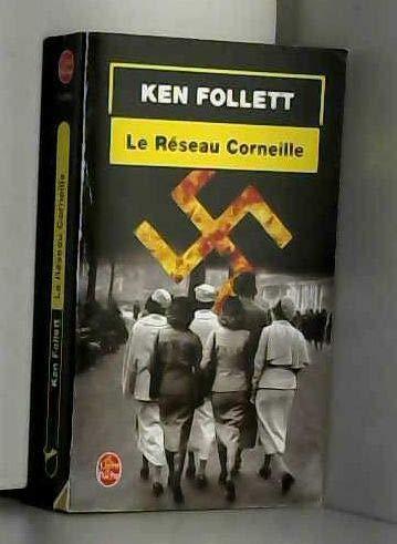 Ken Follett: Le Réseau Corneille (French language, 2004)