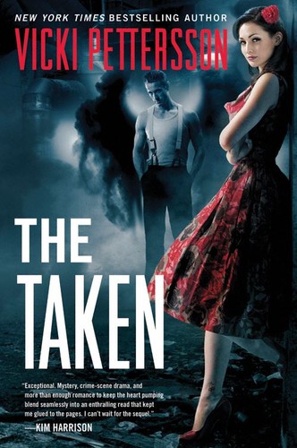 Vicki Pettersson: The Taken (EBook, 2012, Harper Voyager)