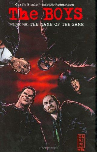 Garth Ennis, Darick Robertson, Tony Avina: The Boys, Vol. 1 (Paperback, 2007, Dynamite Entertainment)