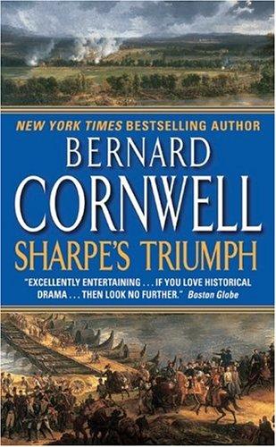 Bernard Cornwell: Sharpe's Triumph (Richard Sharpe's Adventure Series #2) (Paperback, 2005, HarperTorch)