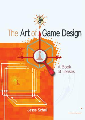Jesse Schell: The Art of Game Design
