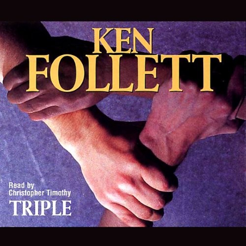 Ken Follett, Christopher Timothy: Triple (EBook, 2006, Macmillan)