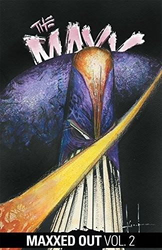 Sam Kieth, William Messner-Loebs: The Maxx (Paperback, 2016, IDW Publishing)