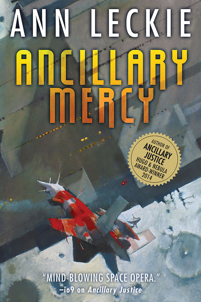 Ann Leckie: Ancillary Mercy (Paperback, 2015, Orbit)