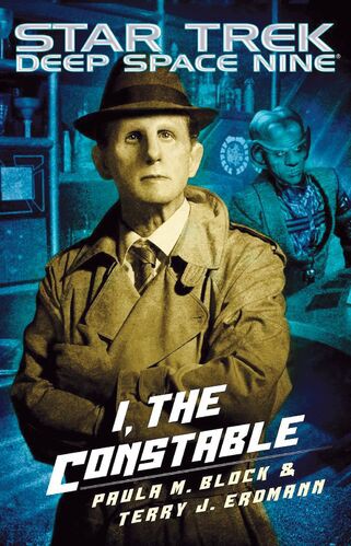 Paula M. Block, Terry J. Erdmann: I, The Constable (EBook, 2017, Pocket Books)