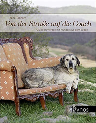 Nina Taphorn: Von der Straße auf die Couch (Hardcover, German language, 2017, Kynos)