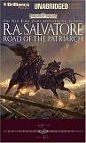 R. A. Salvatore: Road of the Patriarch (Forgotten Realms: The Sellswords, Book 3) (AudiobookFormat, Brilliance Audio Unabridged Lib Ed)