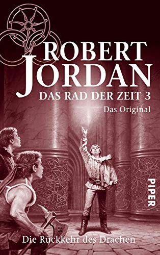 Robert Jordan: Das Rad der Zeit 03. Das Original (Piper Verlag GmbH)