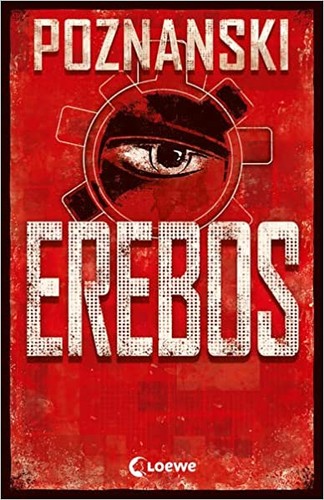Ursula Poznanski: Erebos (Loewe)
