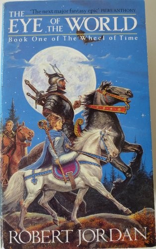 Robert Jordan: THE EYE OF THE WORLD (WHEEL OF TIME) (Paperback, 1992, ORBIT)