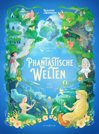 Sébastien Perez: Phantastische Welten (Hardcover, Deutsch language, 2025, Jacoby & Stuart)