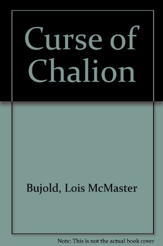 Lois McMaster Bujold: The Curse of Chalion (Hardcover, 2002, San Val)