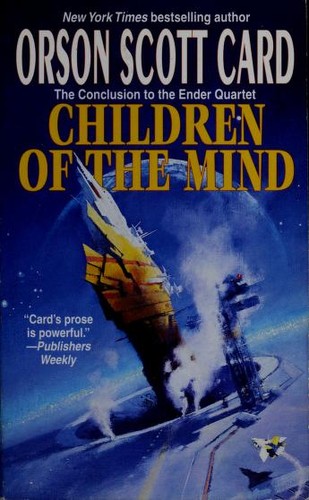 Orson Scott Card: Children of the mind (Paperback, 1996, Tor)