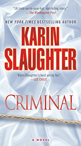 Karin Slaughter: Criminal (Paperback, Dell)