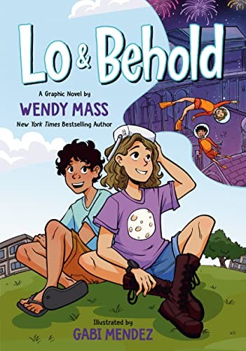 Gabi Mendez, Wendy Mass: Lo and Behold (2023, Random House Children's Books, Random House Graphic)