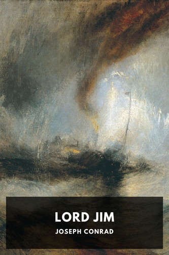 Joseph Conrad: Lord Jim (2021, Standard Ebooks)