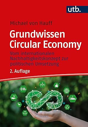 Michael von Hauff: Grundwissen Circular Economy (Paperback, German language, 2024, UTB GmbH)