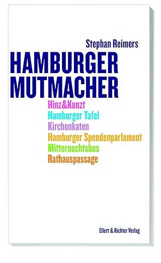 Stephan Reimers: Hamburger Mutmacher (Paperback, German language, 2018, Ellert & Richter)