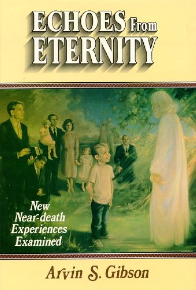 Arvin S. Gibson: Echoes from eternity (2011, Horizon Publishers)