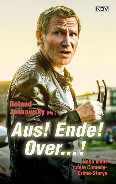 Peter Godazgar, Ralf Kramp, Romy Fölck, Stephan Hähnel, Regina Schleheck, Christoph Krumbiegel, Jürgen Ehlers, Stefan Holtkötter, Claudia Platz, Ivonne Keller, Niklaus Schmid, Roland Jankowsky, Klaus Stickelbroeck: Aus! Ende! Over...! (Paperback, german language, 2021)